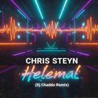 Chris Steyn - Helemal - Single - Dj Chaddo