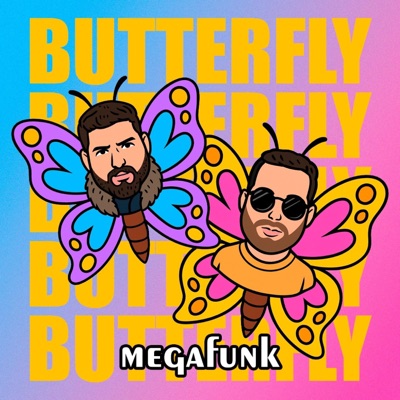 MEGA FUNK BUTTERFLY - Single