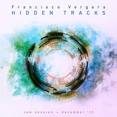 Hidden Tracks (Jam Session - December 2013) - EP