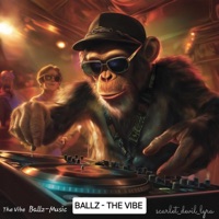 The Vibe - Single - Ballz
