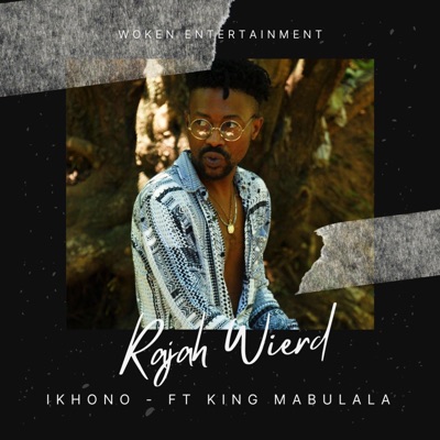 Ikhono (feat. King Mabulala) - Single