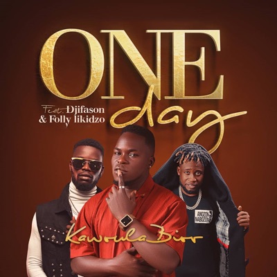 One Day (feat. Djifason & Folly Likidzo) - Single