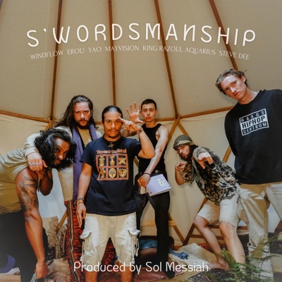 s'wordsmanship (feat. Windflow, Mayvision & King Razoul Aquarius) - Single