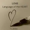 Love - Language of the HEART
