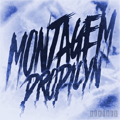 MONTAGEM PROPICYN (Remixes) - Single
