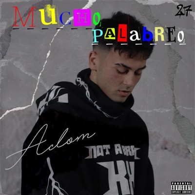 Mucho Palabreo - Single
