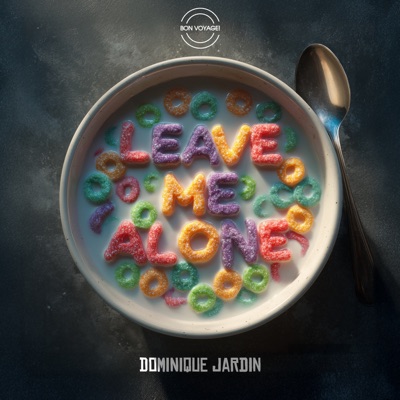 Leave Me Alone - Single