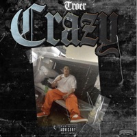 Crazy - Single - Troer