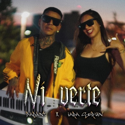 Ni Verte (feat. Iara Servin) - Single