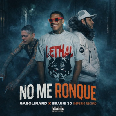 No Me Ronque - Single
