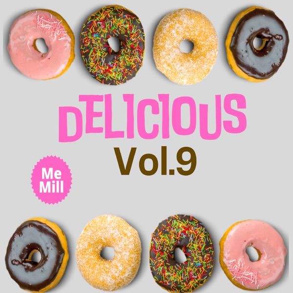 Delicious Vol.9