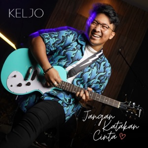 Jangan Katakan Cinta - Single