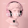 Give It - Single