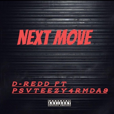 Next move (feat. Ft.D-REDD) - Single