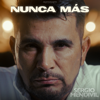 Nunca Más - Sergio Mendivil Y Sus Huellas