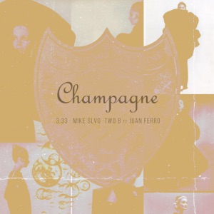 Champagne (feat. Juan Ferro)