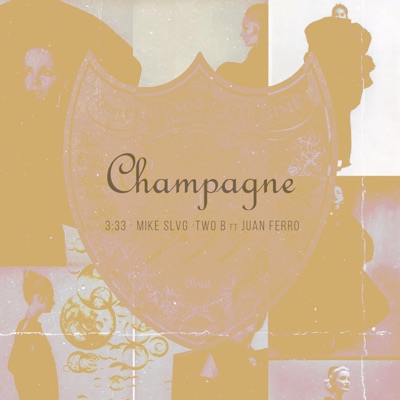 Champagne (feat. Juan Ferro) - Single