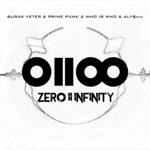 Zero II Infinity (feat. ALY$HIA & WHO IS WHO) - Single
