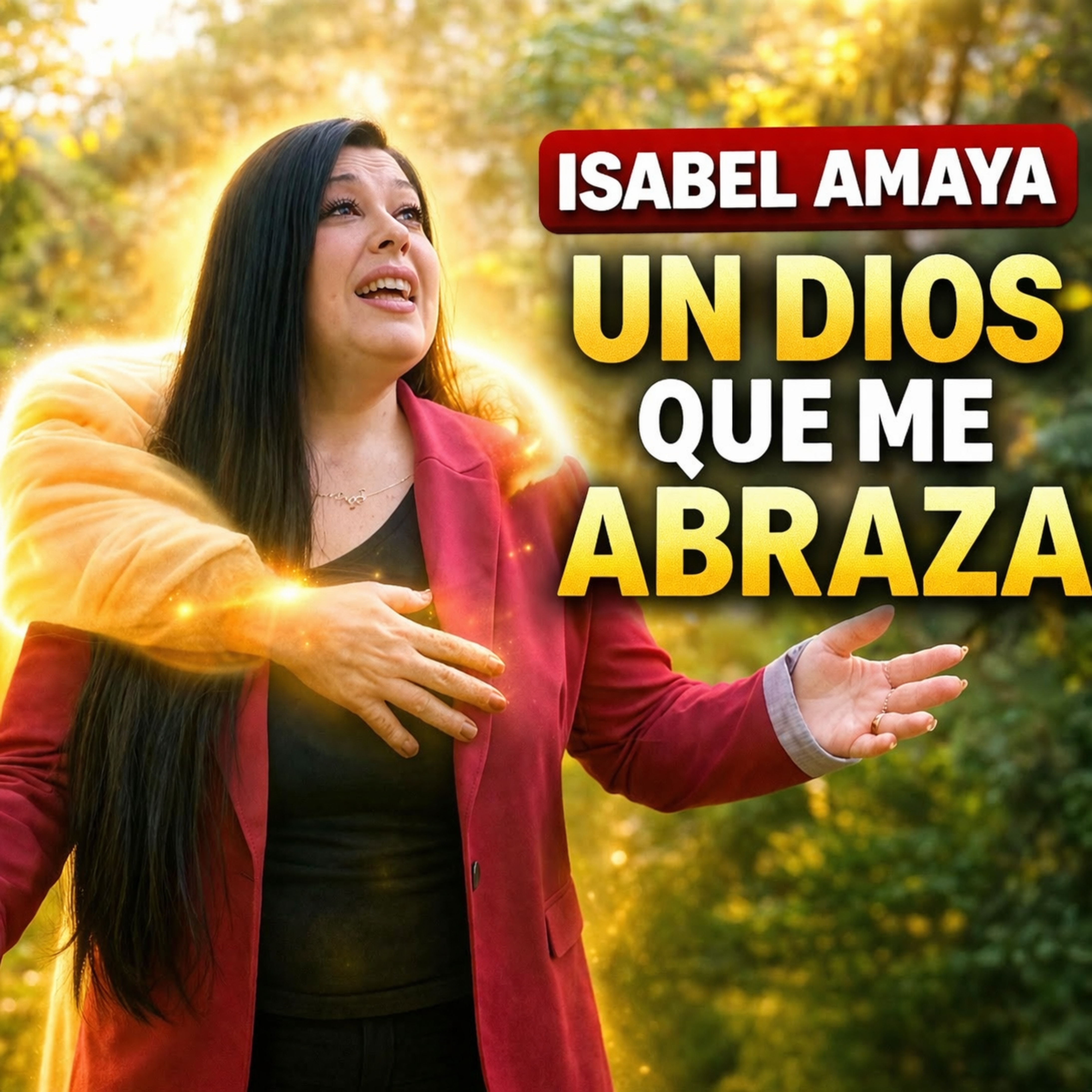 Un Dios Que Me Abraza - Single