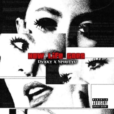 How Life Goes - Single