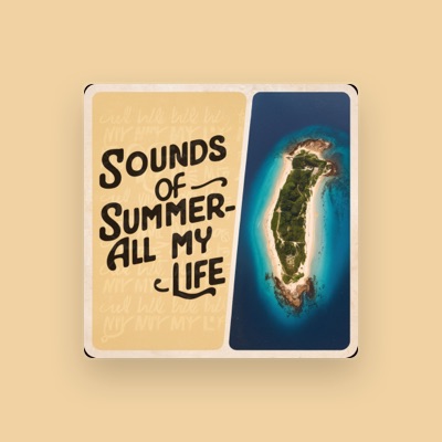Listen to Sounds of Summer, watch music videos, read bio, see tour dates & more!