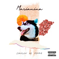 Corazón de Perra - Marianina