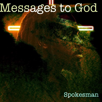 Messages To God
