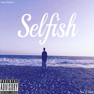 Selfish - Single