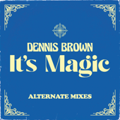 It's Magic (Soundsystem Mix)
