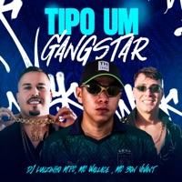 Tipo um Gangstar - Single - Mc Wallace & Mc Bon Vivant