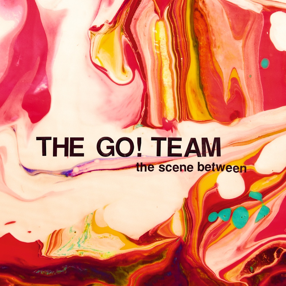 The Scene Between by The Go! Team album cover