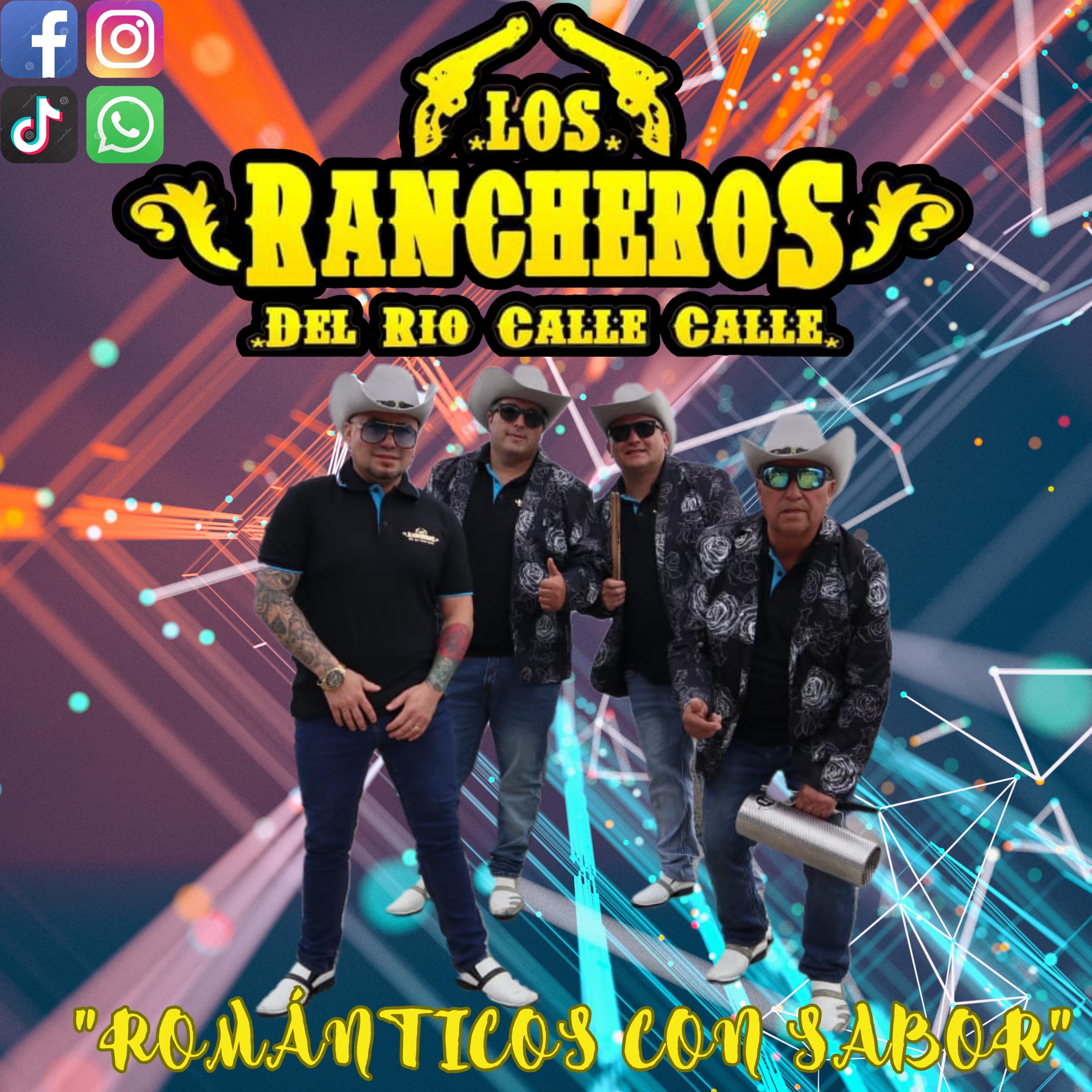 Los rancheros del río calle calle - Single