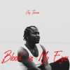 Blood in My Eyes - Jay Teazer
