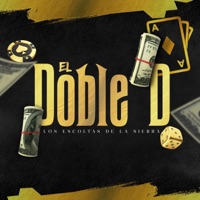 El Doble D - Single - Los Escoltas De La Sierra