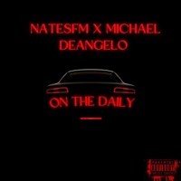 On The Daily - Single - Natesfm & Michael Deangelo