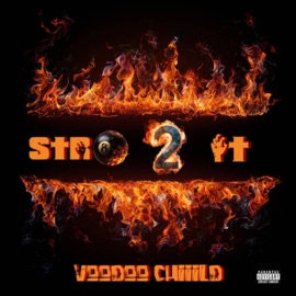 Str8 2 It Voodoo Chiiild