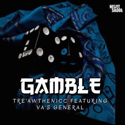 Gamble (feat. VA's General) - Single