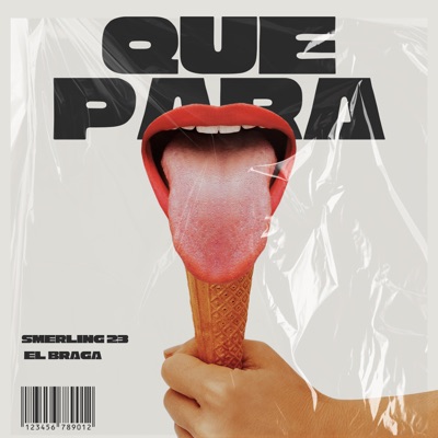 Que Para (feat. El Braga) - Single