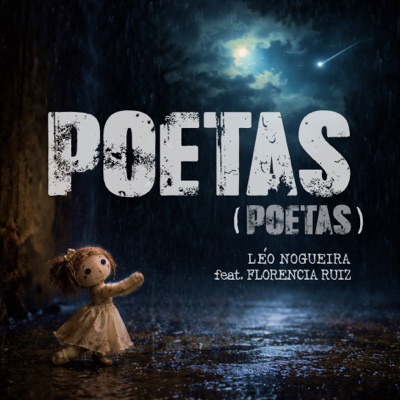 Poetas (Poetas) [feat. Florencia Ruiz] - Single