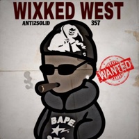 Wixked West (Official Audio) - Single - Anti2Solid