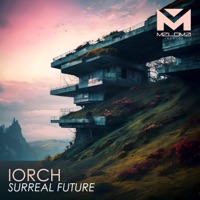 Surreal Future - Single - Iorch