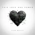 This Love Has Power