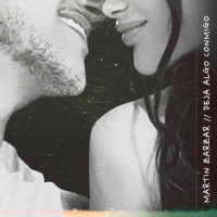 Deja Algo Conmigo - Single - Martin Zarzar
