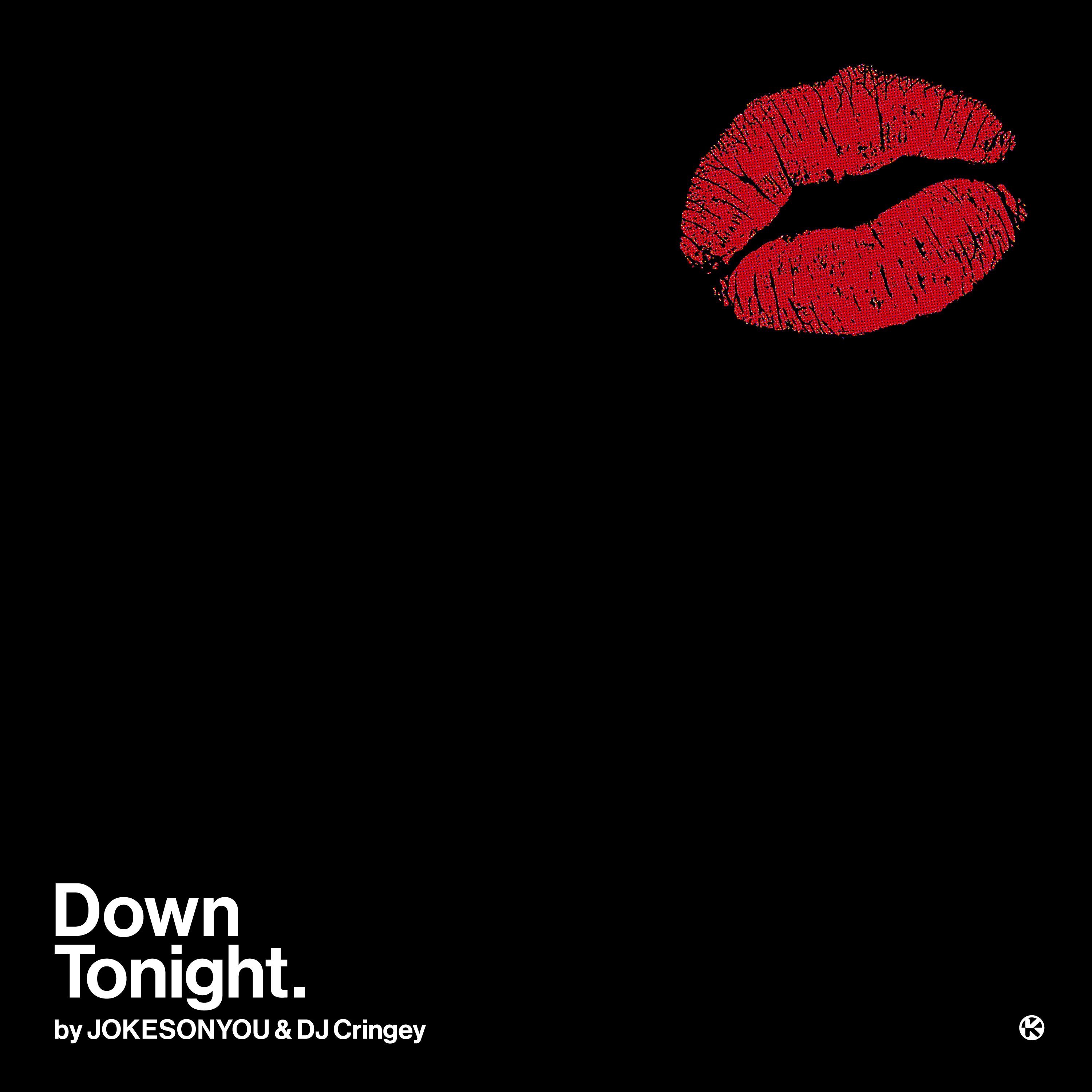Down Tonight - Single