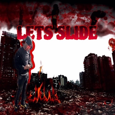 Lets Slide (feat. Bslime) - Single