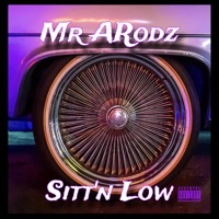 Sitt'n Low - Mr Arodz