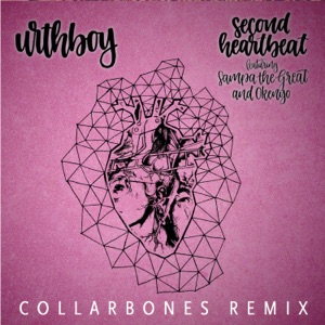 Second Heartbeat (Collarbones Remix) [feat. Sampa the Great & OKENYO] - Single
