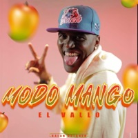 Modo Mango - Single - El Vallo & Galan Galaneo