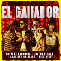 El Ganador (feat. Drew El Casanova, Angeliko On Black, Like Nelly La Nena & Avatar Nigga) - Single - ONBLACKMUSIC
