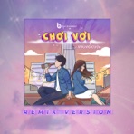 Chơi Vơi (Remix) - Single